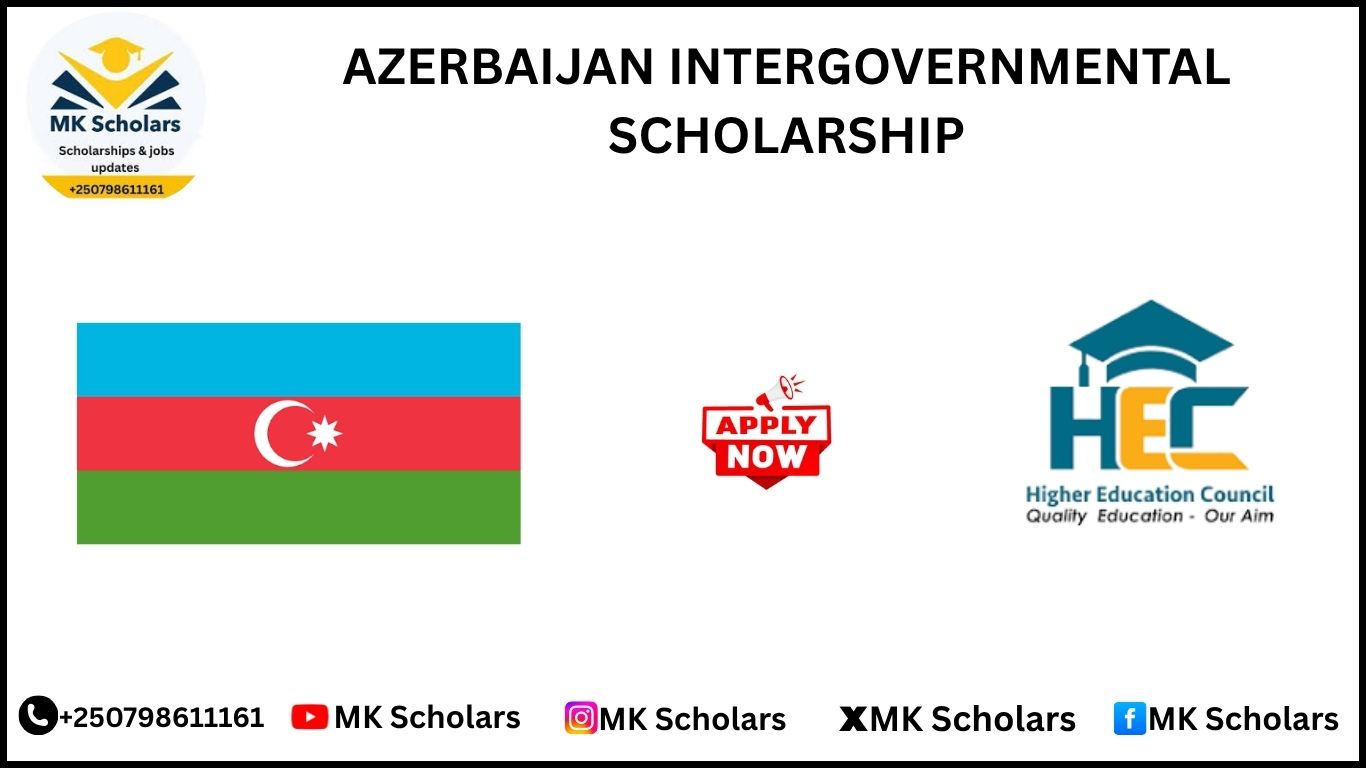 AZERBAIJAN INTERGOVERNMENTAL SCHOLARSHIP 